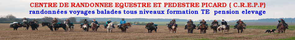 CENTRE DE RANDONNEE EQUESTRE ET PEDESTRE PICARD ( C.R.E.P.P)